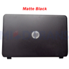Para HP Pavilion 15-G 15-R 250 G3 TPN-C113 TPN-C117 Cubierta trasera LCD LCD